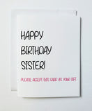 Happy Birthday Sister